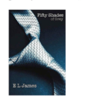 50 shades of grey: il best seller erotico del momento